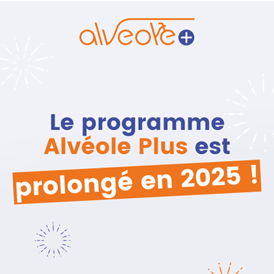 Alvéole Plus est prolongé jusqu’à fin 2025, profitez-en ! alvéole plus